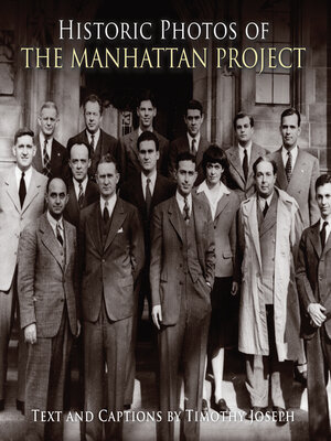 cover image of Historic Photos of the Manhattan Project